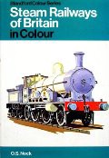 The Pocket Encyclopaedia of Steam Railways of Britain in Colour by NOCK, O.S. 